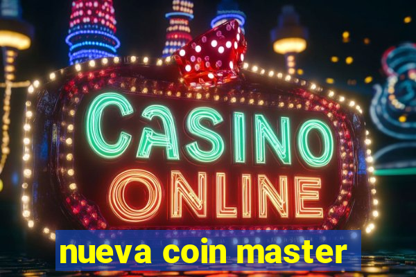 nueva coin master